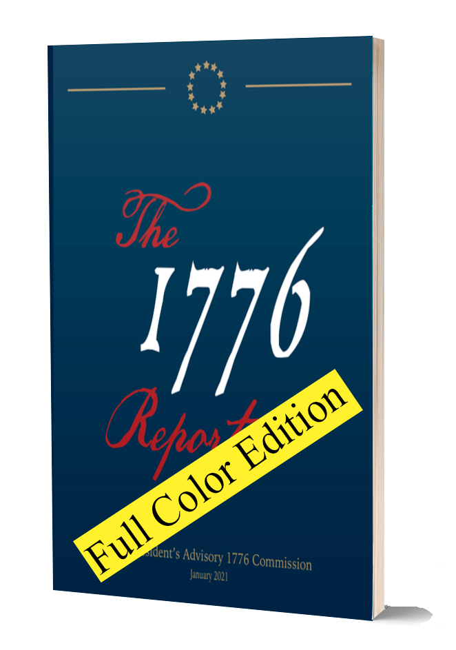 The 1776 Report - Full Color Edition