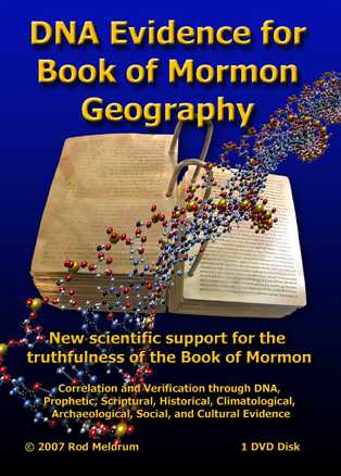 DVD - DNA Evidence of Book of Mormon Geography
